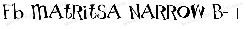 Fb Matritsa Narrow B字体转换